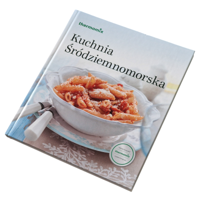 Książka z przepisami do Thermomix Vorwerk TM6 TM5 TM31 KUCHNIA ŚRÓDZIEMNOMORSKA